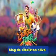 blog de cleriston silva